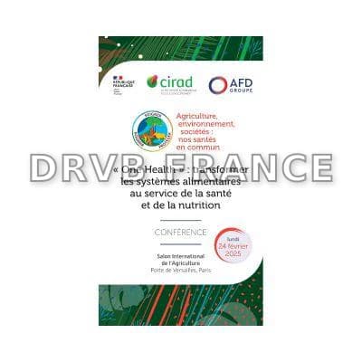 Conférence "One Health : transformer les systèmes alimentaires au ...