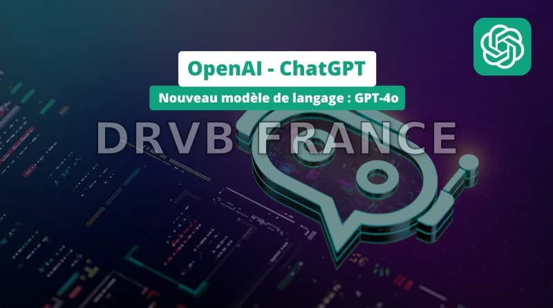 OpenAI lance GPT-4o pour ChatGPT et il est gratuit
